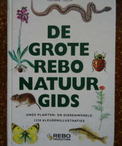 Jan Toman / Jiri Felix De grote Rebo natuurgids