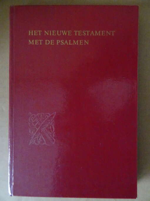 Het Nieuwe Testament met de Psalmen