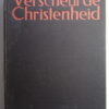 Anton van Duinkerken Verscheurde Christenheid