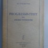 Dr. J. van der Stap Progressiviteit en andere tendenzen