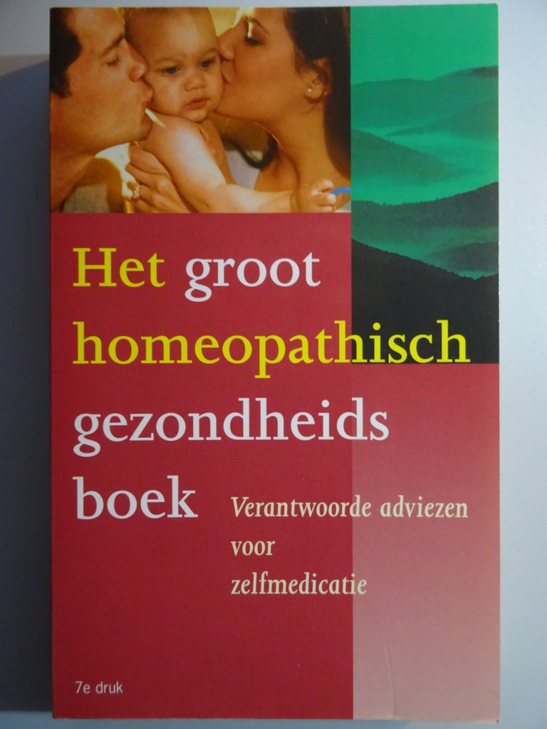 Het groot homeopathisch gezondheidsboek