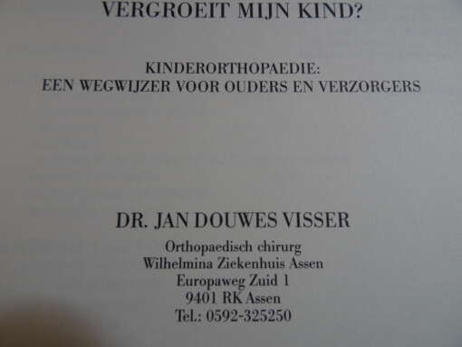 Dr. Jan Douwes Visser Vergroeit mijn kind?