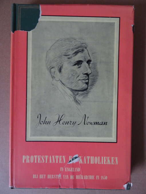 John Henry Newman Protestanten en katholieken