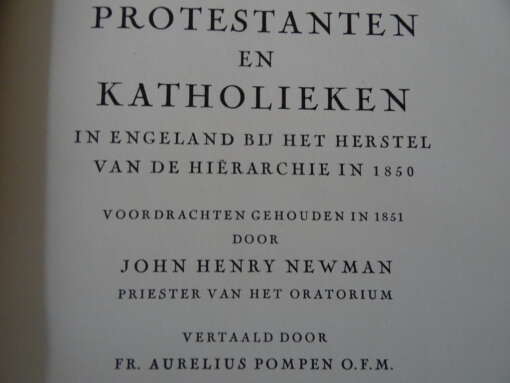 John Henry Newman Protestanten en katholieken