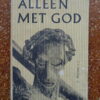 J. Heyrman S.J. Alleen met God