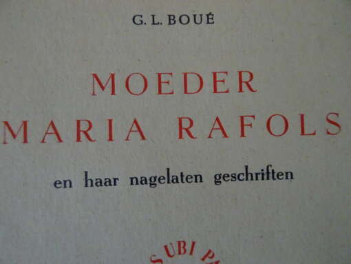 G.L. Boué Maria Rafols en haar nagelaten geschriften