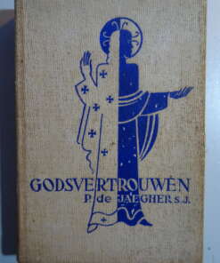 P. de Jaegher S.J. Godsvertrouwen