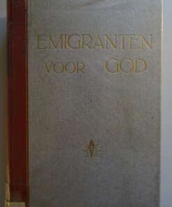Emigranten voor God