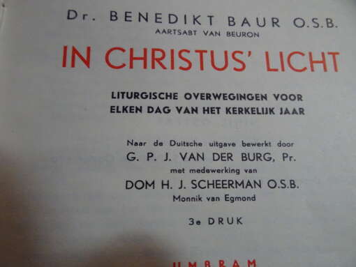 Dr. Benedikt Baur O.S.B. In Christus' licht