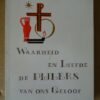 L. Pirenne pr. Waarheid en Liefde, de pijlers van ons geloof