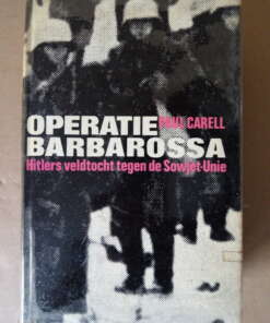 Paul Carell Operatie Barbarossa
