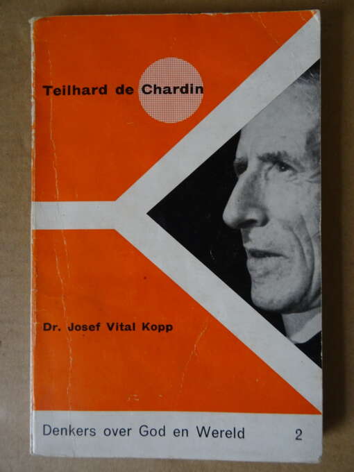 Dr. Josef Vital Kopp Teilhard de Chardin
