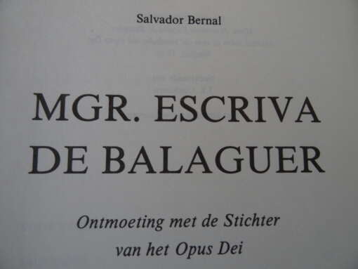 Salvador Bernal Mgr. Escriva de Balaguer
