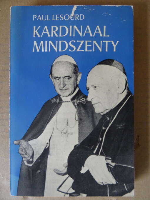 Paul Lesourd Kardinaal Mindszenty