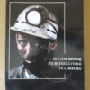 Dr. F.A.M. Messing De mijnsluiting in Limburg