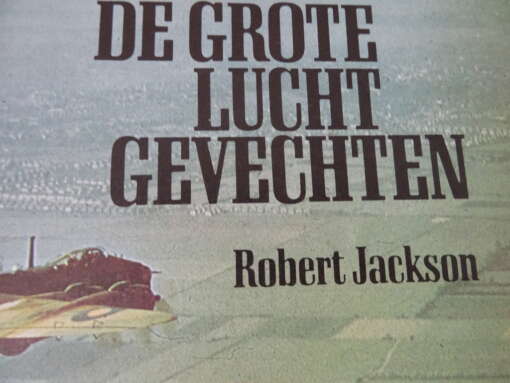 Robert Jackson De grote luchtgevechten