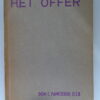 Het offer door R.P. Chrysostomus Panfoeder, O.S.B. monnik van de St. Joseph abdij can Coesfeld