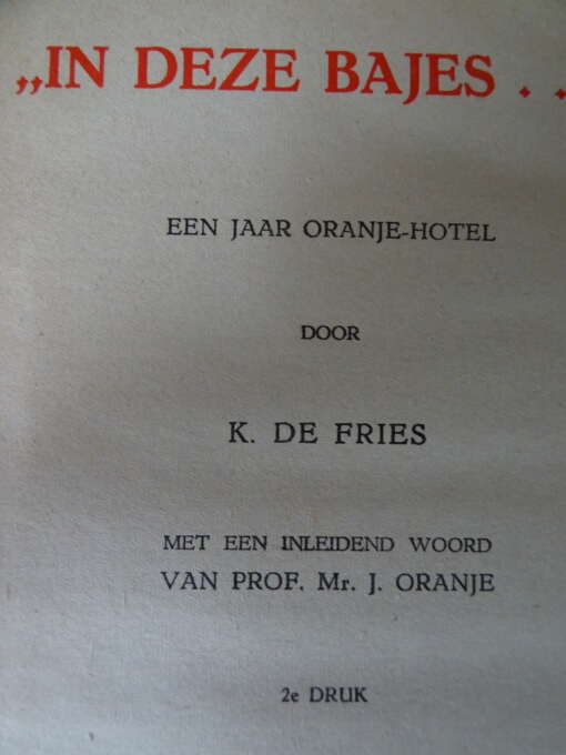 K. de Fries In deze bajes...