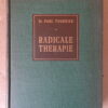 Dr Paul Tournier Radicale therapie