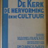P. Leonel Franca S.J. De kerk de hervorming en de cultuur