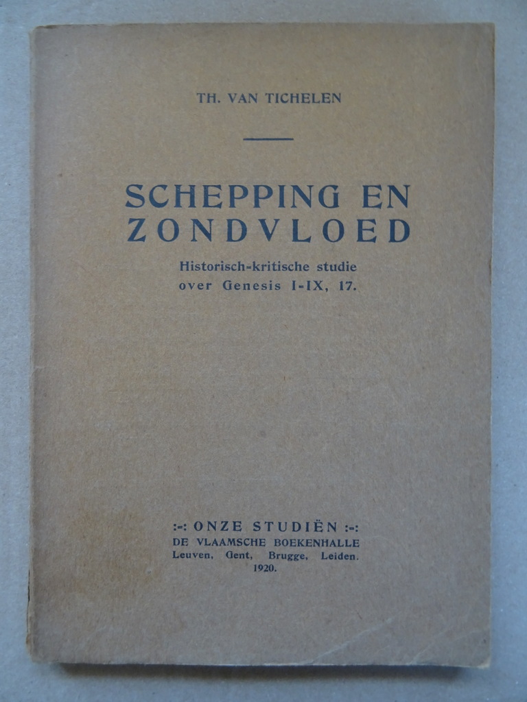 TH. van Tichelen Schepping en zondvloed