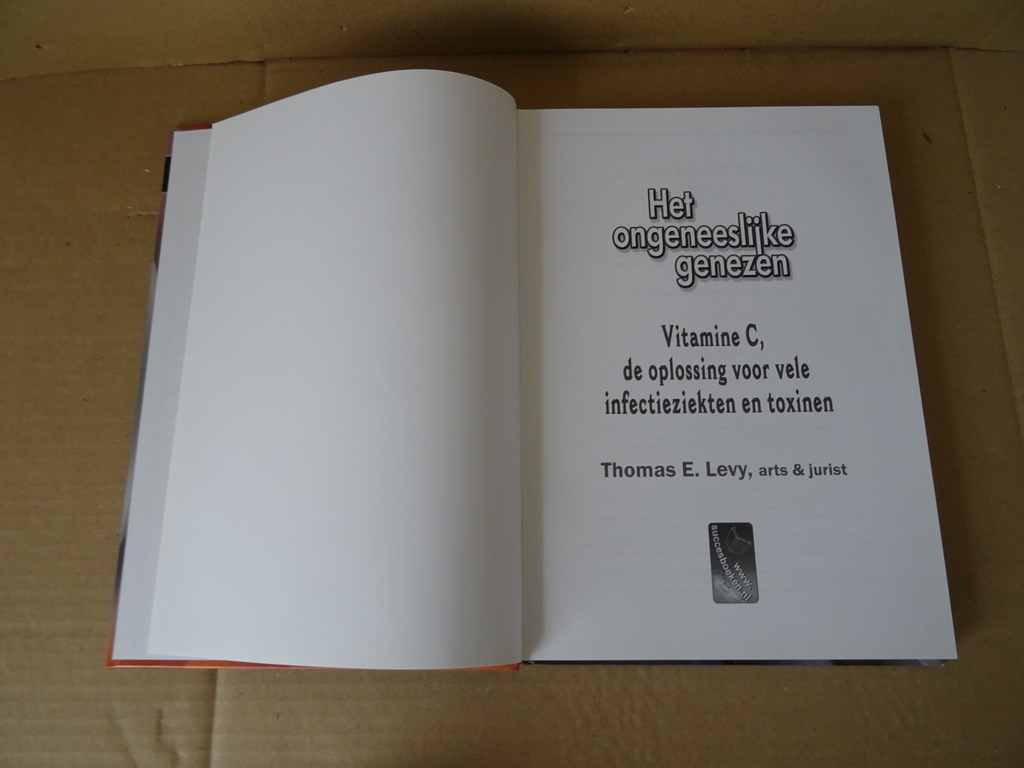 Thomas E. Levy Het ongeneeslijke genezen - Afbeelding 6