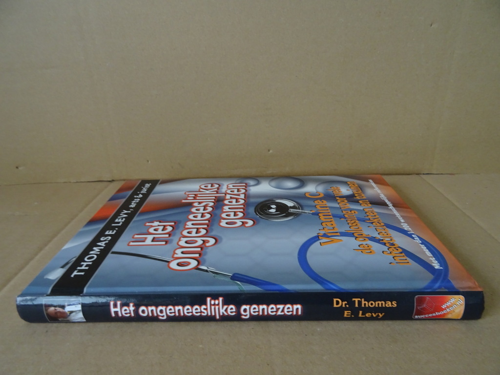 Thomas E. Levy Het ongeneeslijke genezen - Afbeelding 33