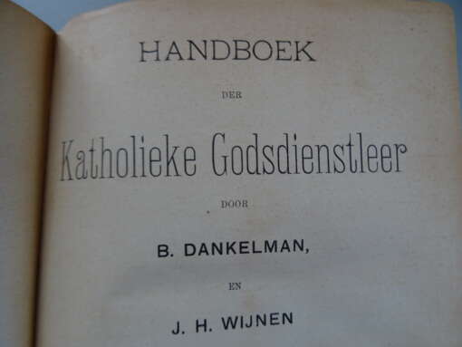 B. Dankelman en J.H. Wijnen Handboek der katholieke Godsdienstleer
