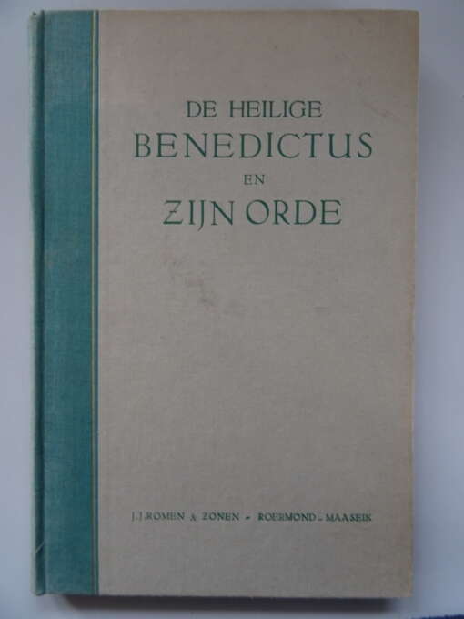 De Heilige Benedictus en zijn orde