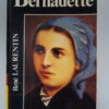 Het leven van Bernadette