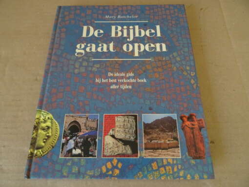 Mary Batchelor De bijbel gaat open