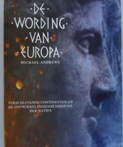 Michael Andrews De wording van Europa