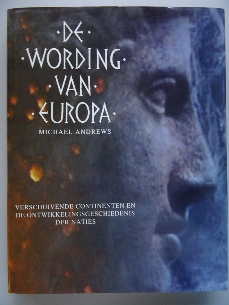 Michael Andrews De wording van Europa