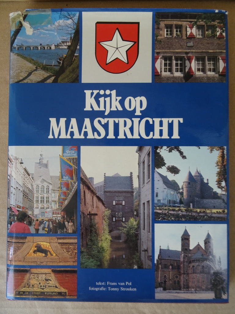 Frans van Pol Kijk op Maastricht met kaart Kazematten en gangenstelsel - Afbeelding 4