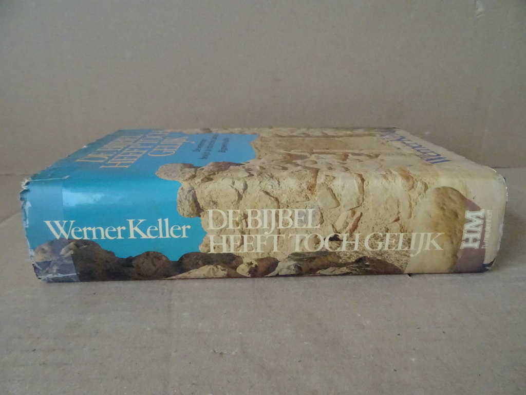 Werner Keller De bijbel heeft toch gelijk - Afbeelding 25
