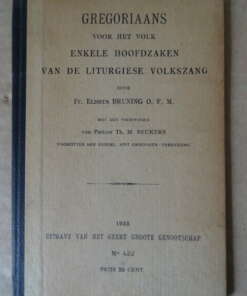 Eliseus Bruning Gregoriaans voor het volk