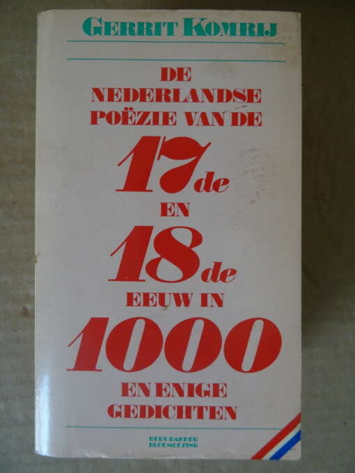 Gerrit Komrij De Nederlandse poëzie