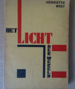 Henriette Brey Het licht der wereld