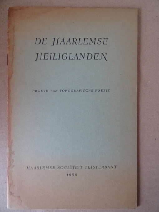 De Haagse Heiliglanden, Proeve van topografische poëzie