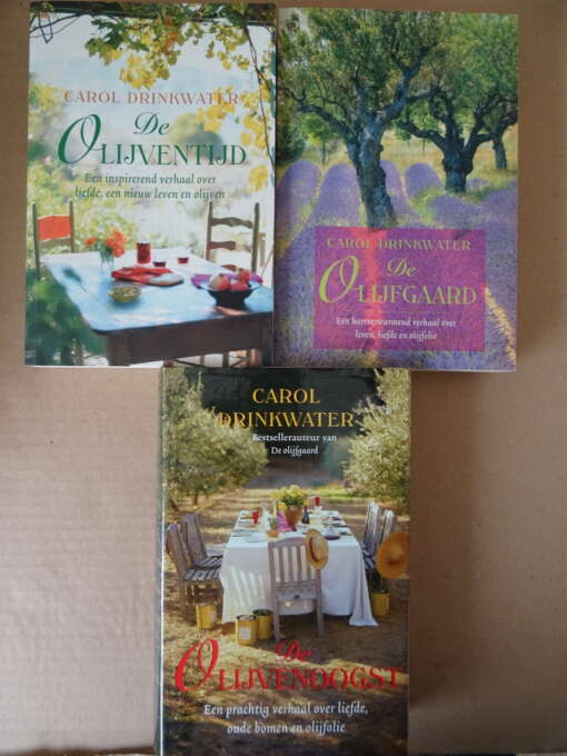 Carol Drinkwater De olijfgaard De olijventijd De olijvenoogst