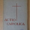 Actio Catholica october 1944- october 1945