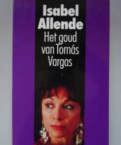 Isabel Allende Het goud van Tomás Vargas