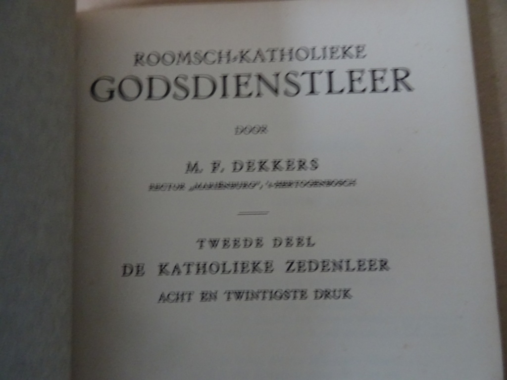 M. F. Dekkers Roomsch katholieke godsdienstleer Nu 3 delen! - Afbeelding 42