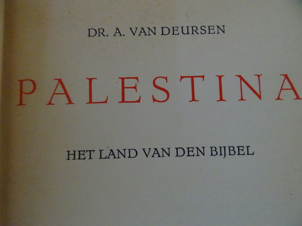 Dr. A. van Deursen Palestina het land van den bijbel - Afbeelding 6