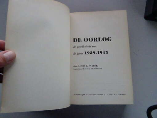 Louis L. Snyder De oorlog de geschiedenis van de jaren 1939-1945