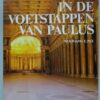 Wolfgang E. Pax In de voetstappen van Paulus