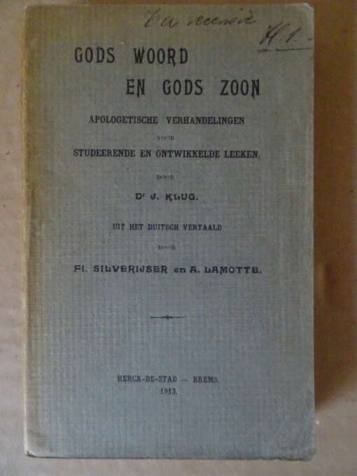 Dr J. Klug Gods woord en Gods zoon