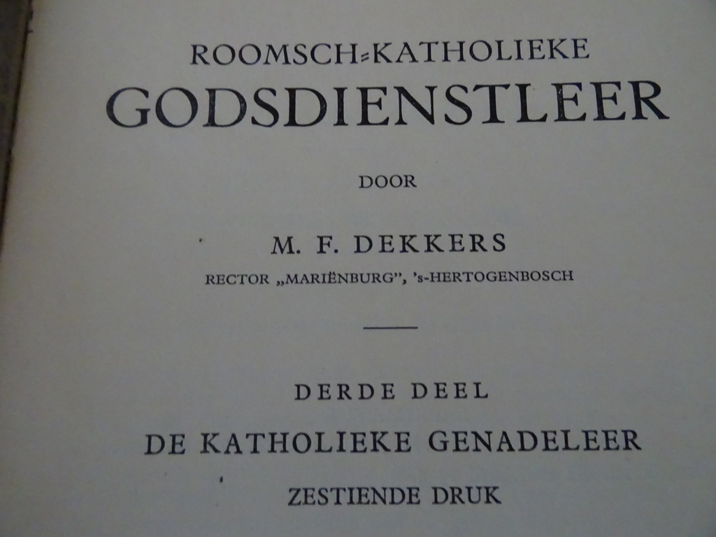 M. F. Dekkers Roomsch katholieke godsdienstleer Nu 3 delen! - Afbeelding 18