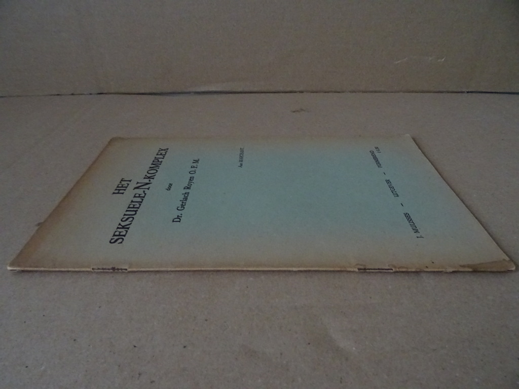 Dr. Gerlach Royen O. F. M. Het seksuele N-Komplex Dr. Gerlach Royen O. F. M. Het seksuele N-Komplex