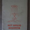 J. J. H. Gilissen Het Heilig misoffer